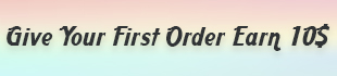 Give Your First Order